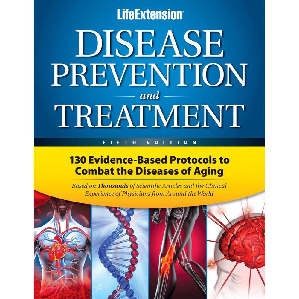 image:imageLife Extension Disease Prevention and Treatment 130 Evidencebased Protocols to Combat the Diseases of Aging